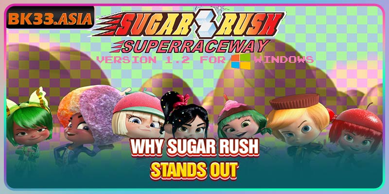 Why Sugar Rush stands out