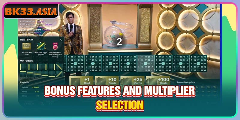Bonus features and multiplier selection